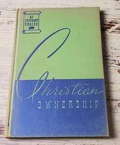 Christian Ownership by Charles A Maddry (1940) Hardback, First Edition, Broadman - Picture 1 of 4