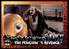1992 O-PEE-CHEE “BATMAN RETURNS” MOVIE CARDS THE PENGUIN'S REVENGE #67