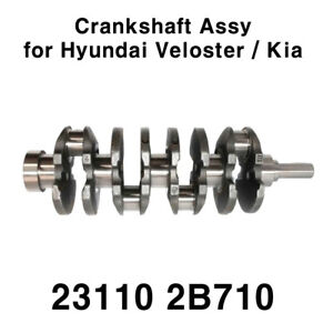 Genuine OEM Crankshaft Assy 231102B710 for Hyundai Veloster 2011-2014 / Kia