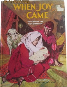When Joy Came Story Of The First Christmas 1st Edition 1971 A Big Golden Book - Picture 1 of 5