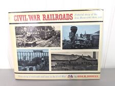 Bürgerkrieg Eisenbahnen von Geo. B. Abdill - Hardcover