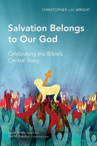 Salvation Belongs to Our God: Celebrating the Bible's Central S .9781907713071 - Imagen 1 de 1