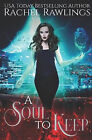 Soul to Keep: A Department of Soul Acquisitions Novella By Rachel Rawlings - ...