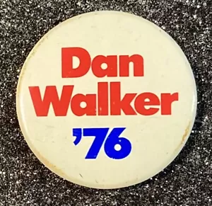 Illinois Gov. 1976 Spilla rielezione 'Dan Walker '76' 1-3/8" - Foto 1 di 2