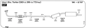 CATALIZZATORE PER FIAT Uno 1.3i.e. Turbo 1301 cc 99 cv 73 kw 1986 -> 02/87 - Imagen 1 de 1