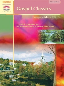Gospel Classics: 12 Artistic Arrangements for Worship Services, Concerts, and... - Picture 1 of 1