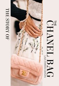 The Story of the Chanel Bag 9781838611521 - Free Tracked Delivery
