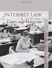 Internet Law: Cases and Materials - Paperback By Chander, Anupam - GOOD