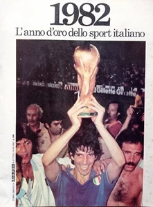 1982 L'ANNO D'ORO DELLO SPORT ITALIANO Il Secolo XIX Paolo Rossi Saronni Uncini - Foto 1 di 3