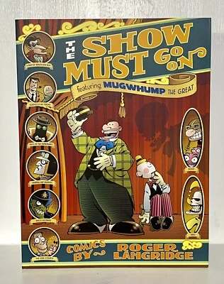 The Show Must Go On ✍ FIRMADO por Roger Langridge con boceto 2001 primera impresión Foto 1 de 4