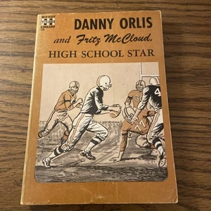 Danny Orlis And Fritz McCloud, High School Star By Bernard Palmer Moody Press PB - Picture 1 of 4