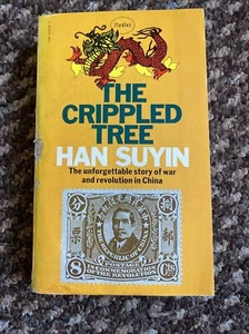 The Crippled Tree By Han Suyin (1973) VINTAGE PAPERBACK - Imagen 1 de 3