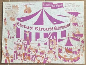 CIRCUS BBC Songbooklet 1988 TIME AND TUNE For Schools ILLUS JOHN LOBBAN - Picture 1 of 5