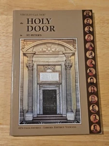 The Holy Door in St. Peter's By Noe, Virgilio Card. Vaticana 1999 PB VG - Picture 1 of 6