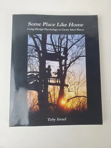 Some Place Like Home: Using Design Psychology - Paperback, by Israel Toby - Good - Bild 1 von 4