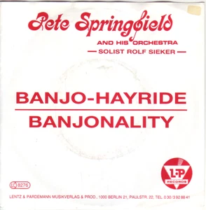 "7" - PETE SPRINGFIELD - Banjo-Hayride - Imagen 1 de 1