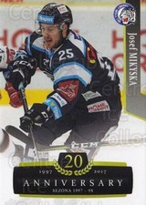 2017-18 Czech OFS Classic Anniversary #417 Josef Mikyska