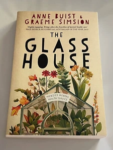 The Glass House by Anne Buist & Graeme Simsion, Large Paperback, Menzies Mental - Picture 1 of 3