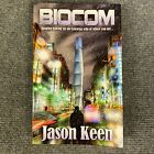 Biocom Jason Keen 2014 RARE SIGNED 1st Edition Paperback Science Fiction Rebels
