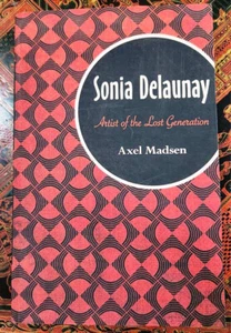 SONIA DELAUNAY, By Axel Madsen, 1989 - Picture 1 of 5