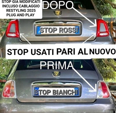 Fiat 500 Stop Fari POSTERIORI RESTYLING  MODIFICATI INCLUSO CABLAGGIO - Image 1 of 4