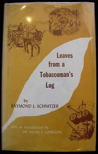 LEAVES FROM A TOBACCOMAN'S LOG, by Raymond L. Schnitzer 1970 [signed] Lane Pipes - Picture 1 of 10