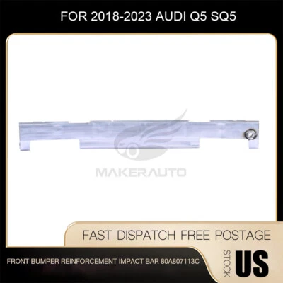 Front Bumper Reinforcement Impact Bar For 2018-2024 Audi Q5 SQ5 80A807113C - Imagem 1 de 4