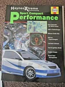 Haynes Xtreme Customizing Sport Compact Performance Softcover Book 2003 - Picture 1 of 1