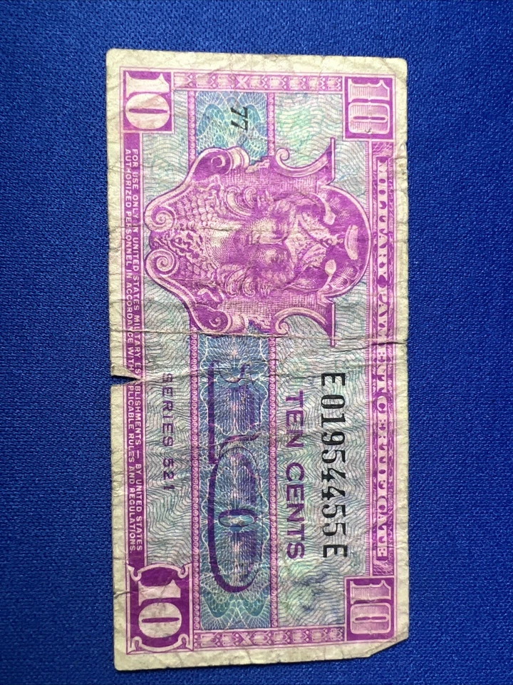 10 CENT “MILITARY PAYMENT" (SERIES 521) "MILITARY PAYMENT" - Image 1 of 4
