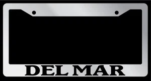 Chrome METAL License Plate Frame DEL MAR Auto Accessory 1210 - Picture 1 of 1