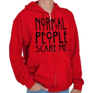 Normal People Scare Me Horror TV Show Gift Sweatshirt Zip Up Hoodie Men Women - Picture 1 of 11