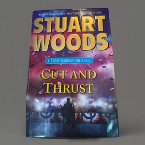 Cut and Thrust by Stuart Woods  2015, Hardback Thriller - Picture 1 of 2