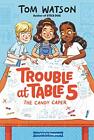 Trouble At Table 5 #1, The Candy Caper (Harperchapters) Par Watson, Neuf Livre