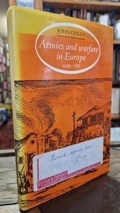 Armies and Warfare in Europe, 1648-1789 : John Childs - Picture 1 of 2