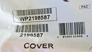 CUBIERTA EMISOR REFRIGERADOR WHIRLPOOL - OEM Pt. WP2198587 - ¡Nuevo/Sellado! - Imagen 1 de 6