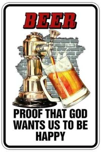 Letrero PRUEBA DE CERVEZA DIOS WHATS US TO BE HAPPYII Metal divertido hombre casa cueva decoración B480 - Imagen 1 de 1
