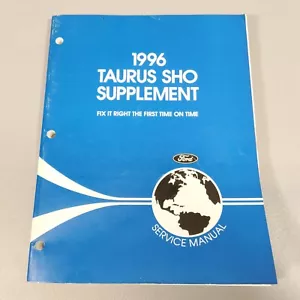 1996 Taurus SHO Factory Original Service Repair Manual Supplement Book - Foto 1 di 3
