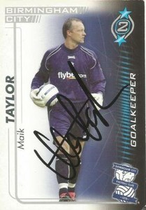 MAIK TAYLOR SIGNED BIRMINGHAM 2005/2006 SHOOT OUT TRADING CARD+COA