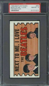 1964 Topps Beatles Plaks #36 Next to Me I Love the Beatles PSA 8