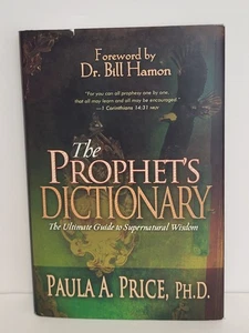 The Prophet's Dictionary - The Ultimate Guide to Supernatural Wisdom Hardcover - Picture 1 of 7