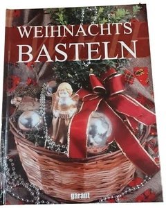 Weihnachtsbasteln basteln gestalten Advent Geschenke Weihnachten Buch Anleitung - Bild 1 von 5