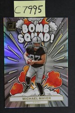 2023 Panini Donruss - MICHAEL MAYER - Bomb Squad! RC Insert /100 (C7995