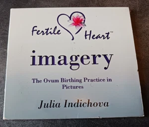 Fertile Heart Imagery CD Julia Indichova Pregnancy IVF Ovum Birthing Practice - Picture 1 of 3