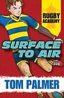 Surface to Air by Tom Palmer (English) Paperback Book