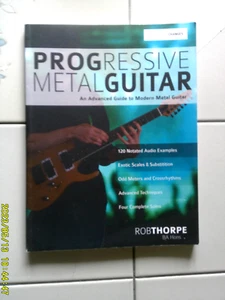 Progressive Metal Guitar Advanced Guide by Thorpe, Rob New Song Book Tab New - Picture 1 of 1