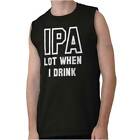 IPA When I Lot Drink Drinking Beer Drunk Adult Sleeveless Crewneck T Shirt