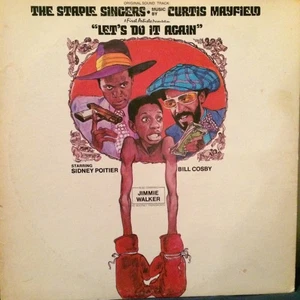 The Staple Singers ● Music By Curtis Mayfield - Let's Do It Again (Original So - Imagen 1 de 1