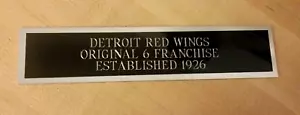 Detroit Red Wings-"1  1/4 x 6" Engraved Nameplate-NHL Hockey - Picture 1 of 2