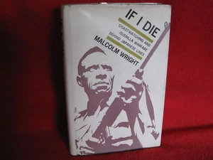 If I Die CoastWatching -Guerra de guerrillas detrás de las líneas japonesas ~ Malcolm Wright - Imagen 1 de 1