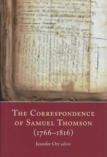 Jennifer Orr / Correspondence of Samuel Thomson 1766-1816 Fostering an Irish 1st
